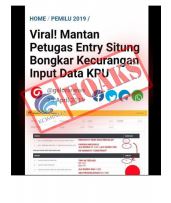 Mantan Petugas Entry Situng Bongkar Kecurangan Input Data KPU [Hoax]