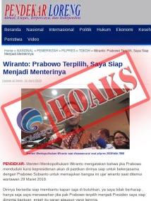 Wiranto : Prabowo terpilih, saya siap jadi menterinya [Hoax]