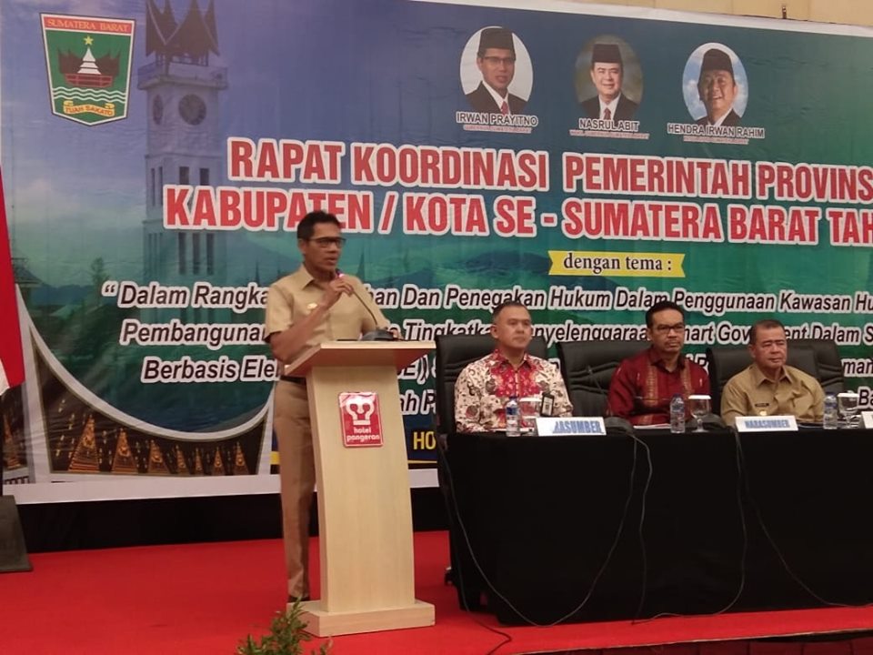 Rakor Pemerintah Daerah, Gubernur Irwan Prayitno Penting Menjaga Kawasan Hutan Untuk Kesejahteraan Masyarakat