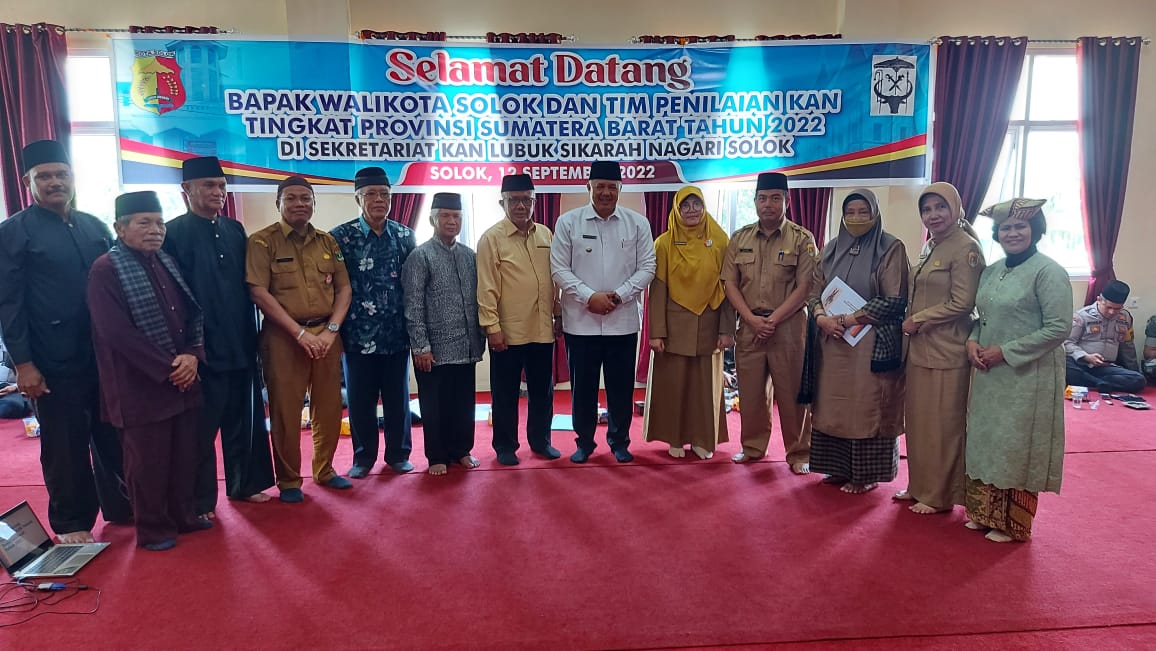 KAN LUBUK SIKARAH KOTA SOLOK BERPRESTASI DINILAI TINGKAT PROVINSI