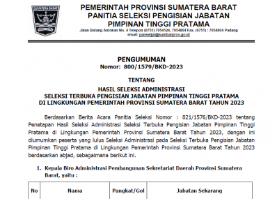 PENGUMUMAN HASIL SELEKSI ADMINISTRASI SELEKSI TERBUKA PENGISIAN JABATAN PIMPINAN TINGGI PRATAMA DI LINGKUNGAN PEMERINTAH PROVINSI SUMATERA BARAT TAHUN 2023