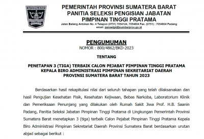 PENGUMUMAN PENETAPAN 3 (TIGA) TERBAIK CALON PEJABAT PIMPINAN TINGGI PRATAMA KEPALA BIRO ADMINISTRASI PIMPINAN SEKRETARIAT DAERAH PROVINSI SUMATERA BARAT TAHUN 2023