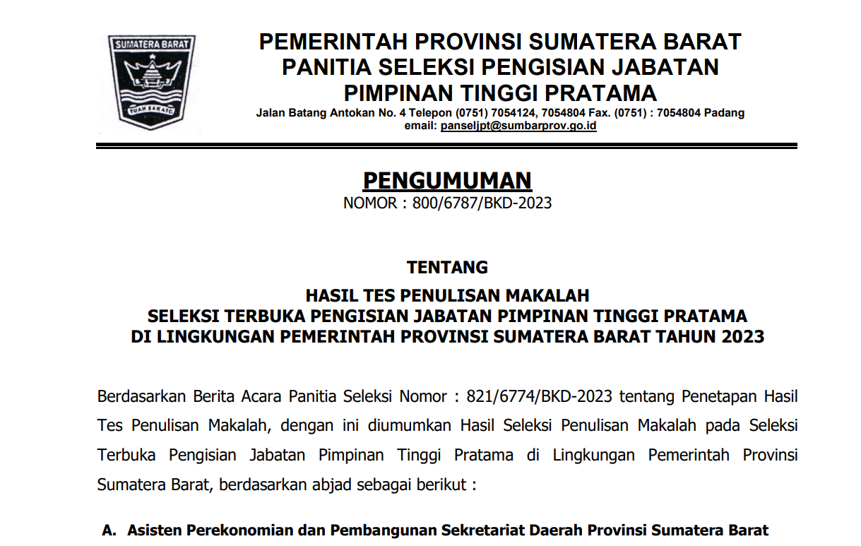 PENGUMUMAN HASIL TES PENULISAN MAKALAH SELEKSI TERBUKA PENGISIAN JABATAN PIMPINAN TINGGI PRATAMA DI LINGKUNGAN PEMERINTAH PROVINSI SUMATERA BARAT TAHUN 2023